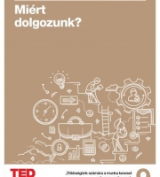 Barry Schwartz: Miért dolgozunk?